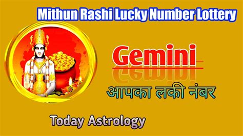 mithun rashi lucky lottery number today